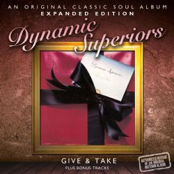 Dynamic Superiors - Give & Take - CD